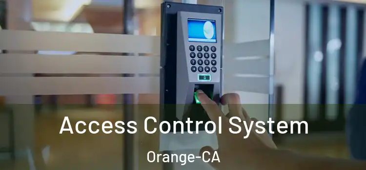  Access Control System Orange-CA