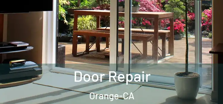  Door Repair Orange-CA
